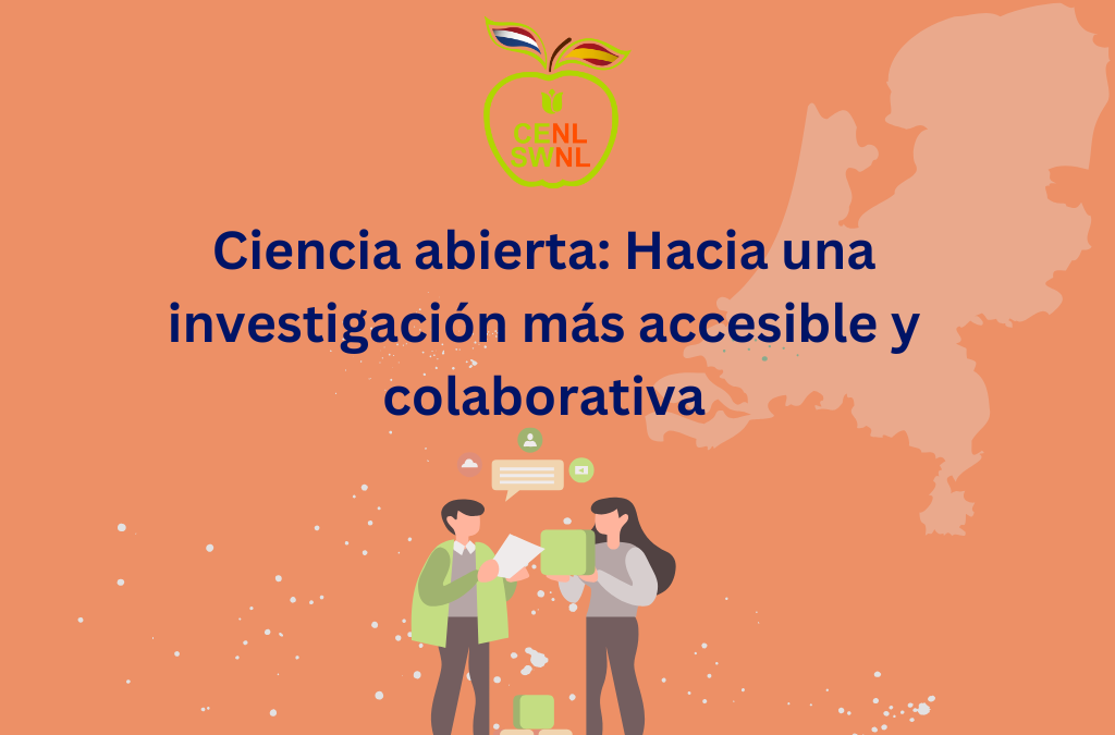 Ciencia abierta: Hacia una investigación más accesible y colaborativa